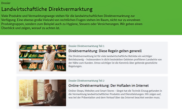 Zahlreiche Informationen zur Direktvermarktung auf einen Blick bietet das Dossier des BZL.
