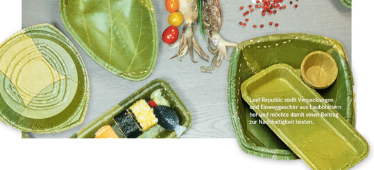 Leaf Republic stellt Verpackungen und Einweggeschirr aus Laubblättern her und möchte damit einen Beitrag zur Nachhaltigkeit leisten.